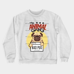 the animal gang pug urban style Crewneck Sweatshirt